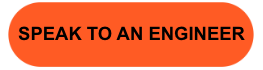 SPEAK TO AN ENGINEER